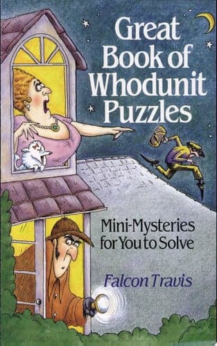 Cover of Great Book of Whodunit Puzzles Mini-mysteries for You to Solve