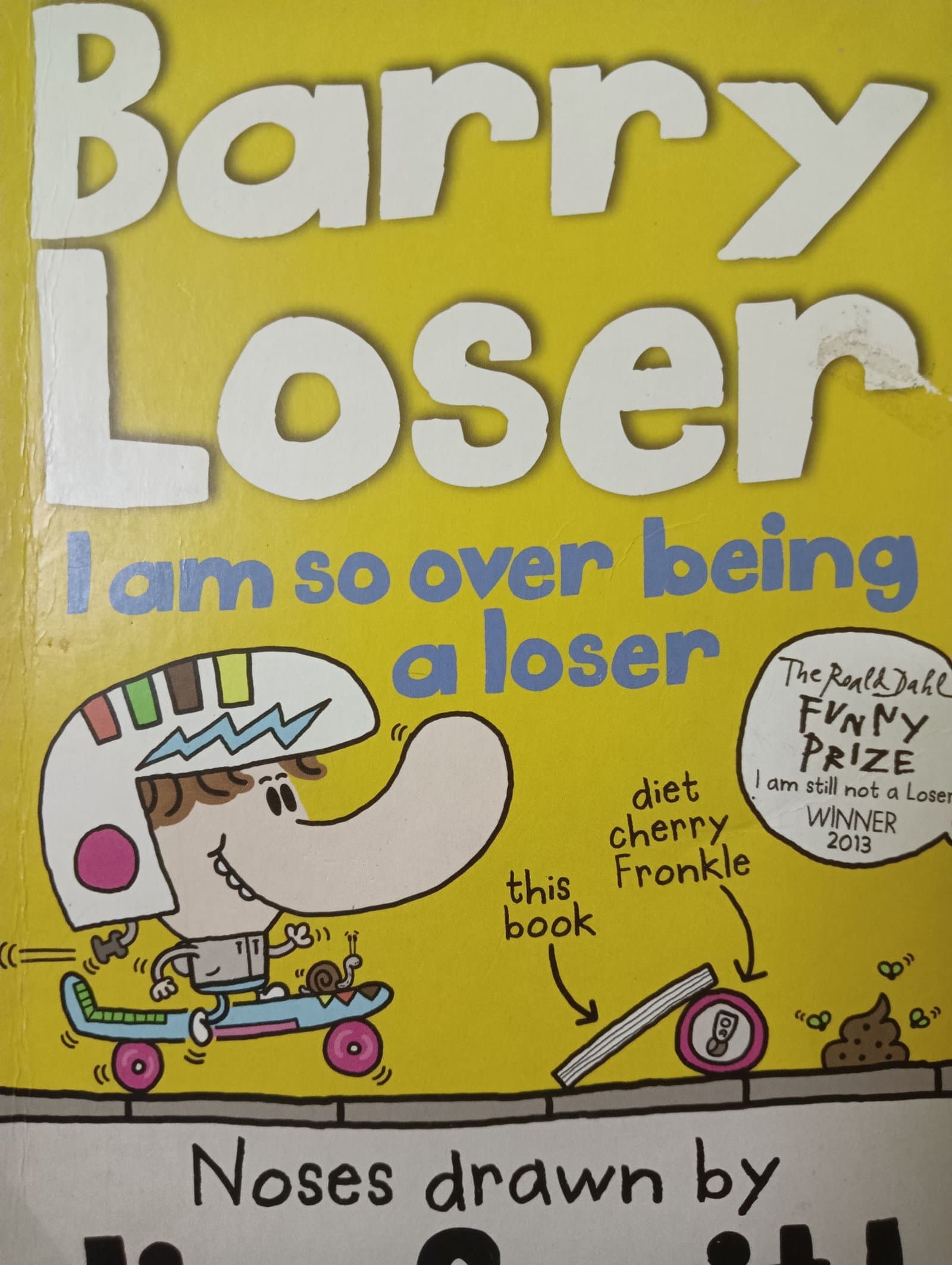 Cover of Barry Loser I am so over being a loser