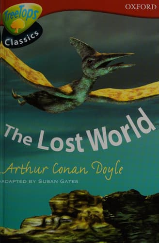 Cover of Oxford Reading Tree: Stage 15: TreeTops Classics: The Lost World
