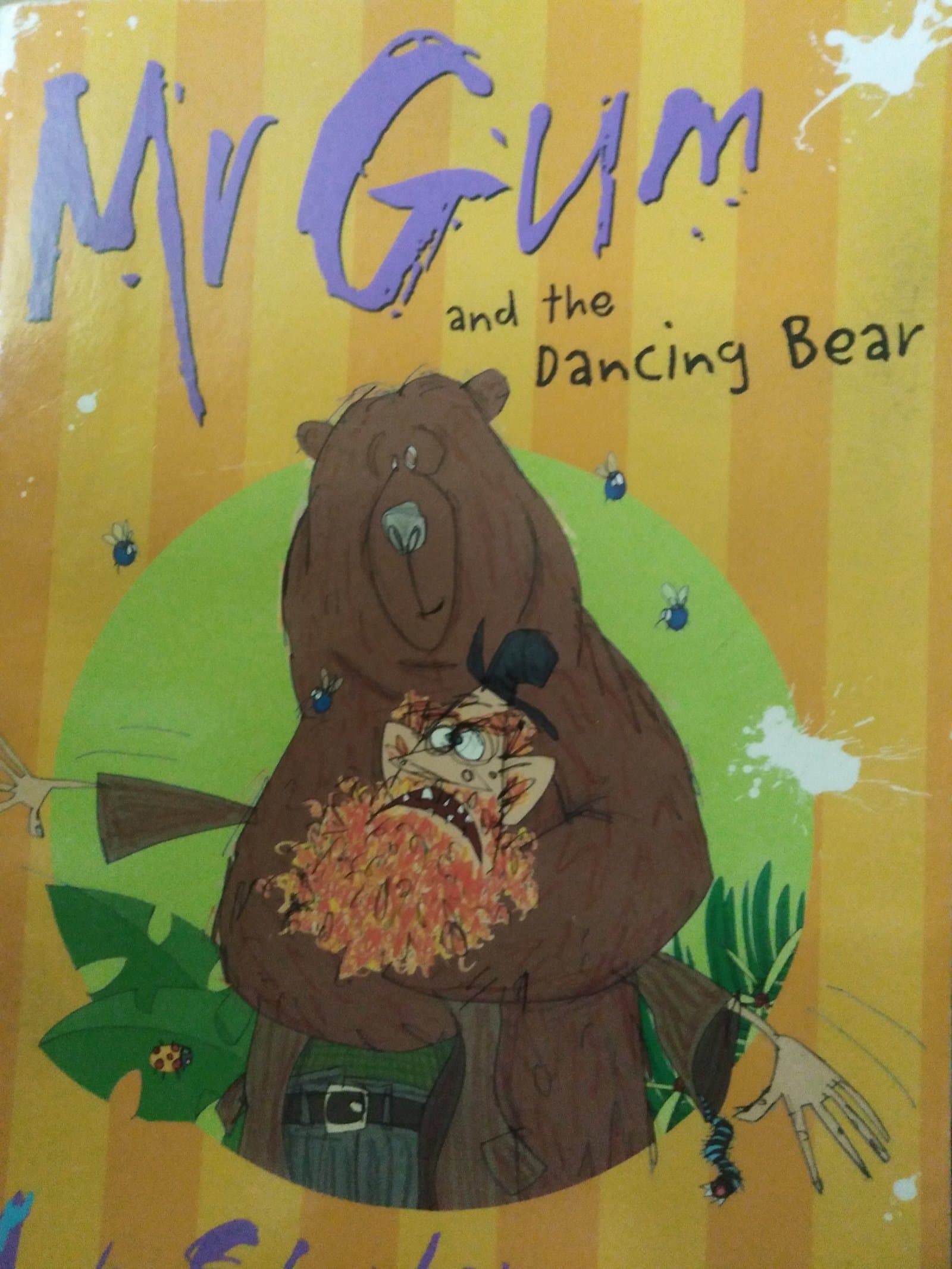 Cover of Mr. Gum and the Dancing Bear