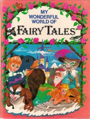 Cover of My Wonderful World of Fairy Tales