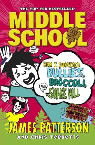 Cover of How I Survived Bullies, Broccoli, and Snake Hill
