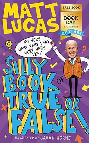 Cover of My Very Very Very Very Very Very Very Silly Book of True Or False