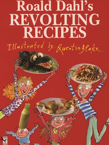 Cover of Roald Dahl's Revolting Recipes