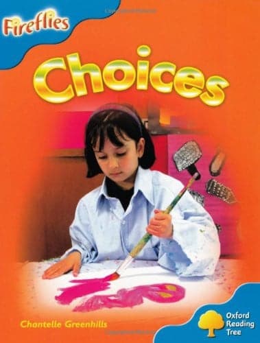 Cover of Oxford Reading Tree: Stage 3: Fireflies: Choices