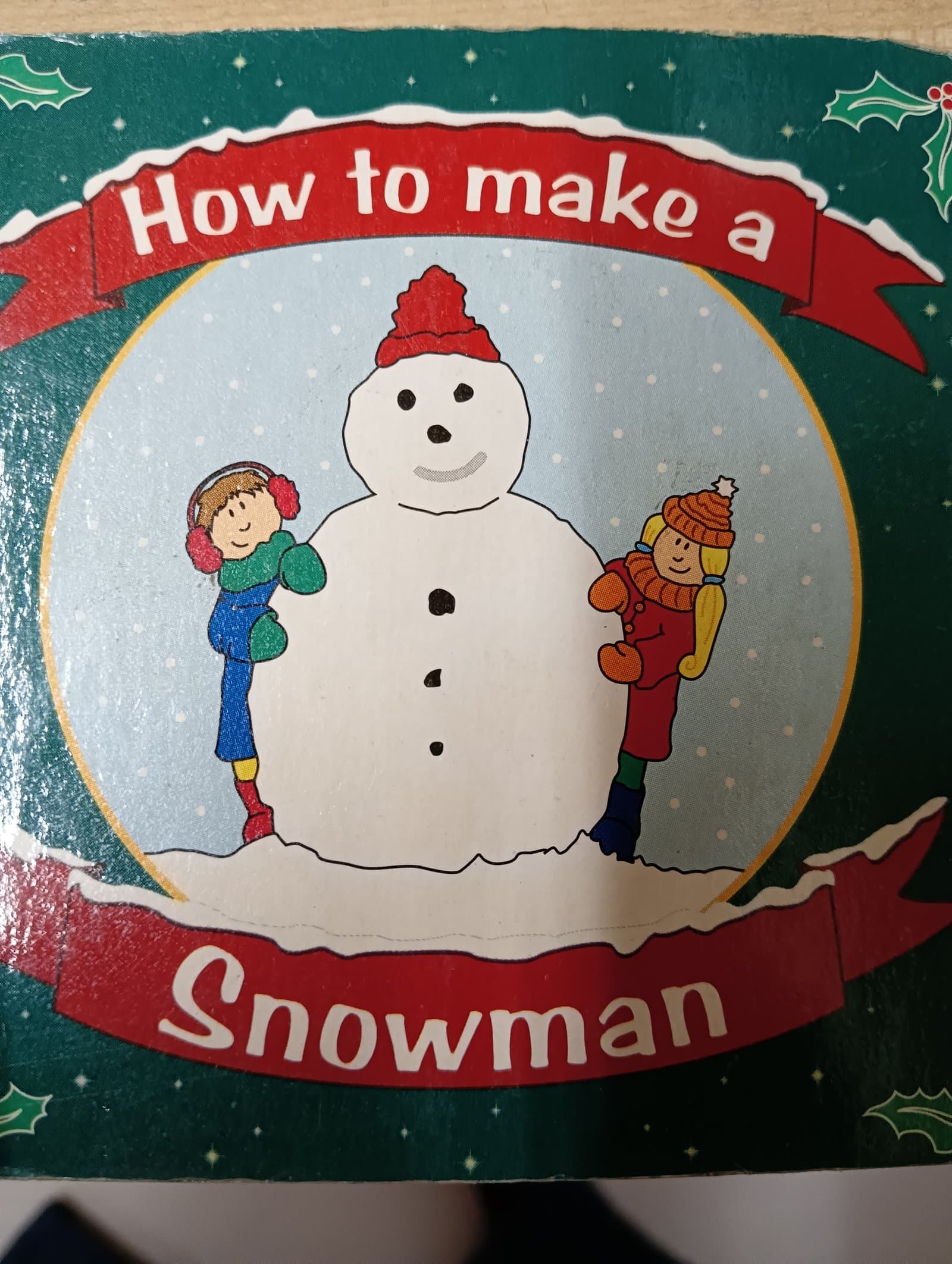 Cover of How to make a snowman