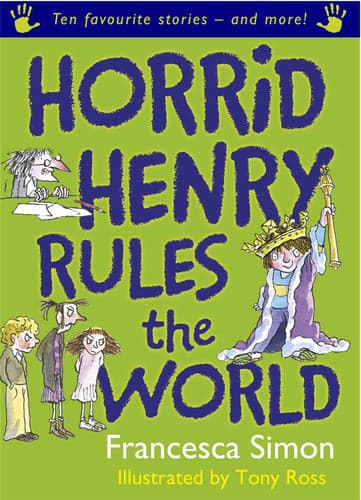 Cover of Horrid Henry Rules the World