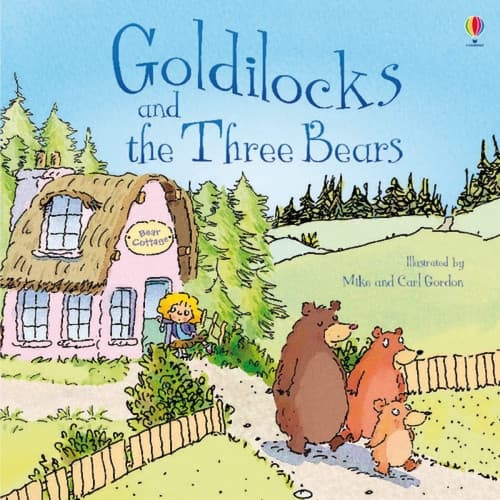 Cover of Goldilocks and the Three Bears