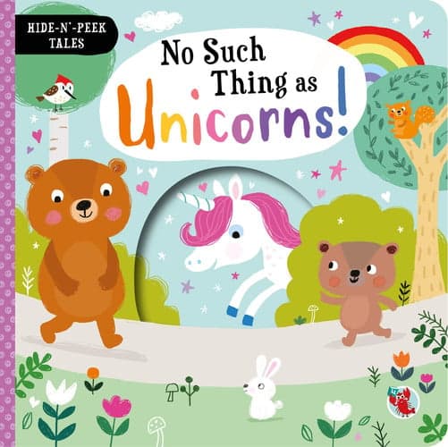 Cover of Hide-and-Peep Tales: No such thing as Unicorns! (HIDE & PEEP TALES)