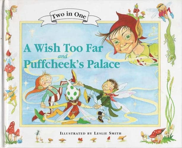 Cover of Wish Too Far and Puffcheeks Palace
