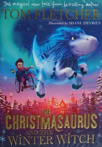 Cover of The Christmasaurus and the Winter Witch