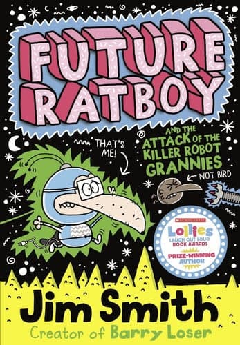 Cover of Future Ratboy and the Attack of the Killer Robot Grannies