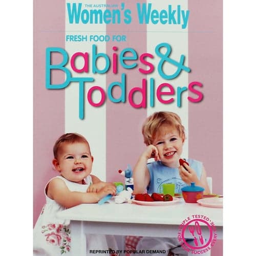 Cover of Fresh Food for Babies and Toddlers