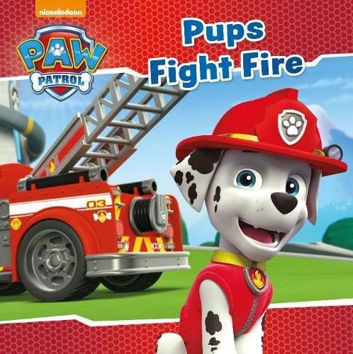 Cover of Nickelodeon PAW Patrol Pups Fight Fire