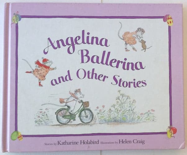 Cover of Angelina Ballerina and Other Stories