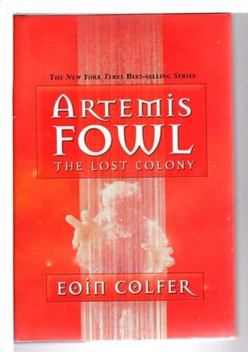 Cover of Artemis Fowl and the Lost Colony